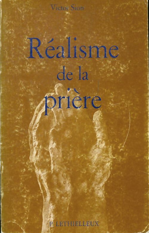 Réalisme de la prière - Victor Sion - Livre