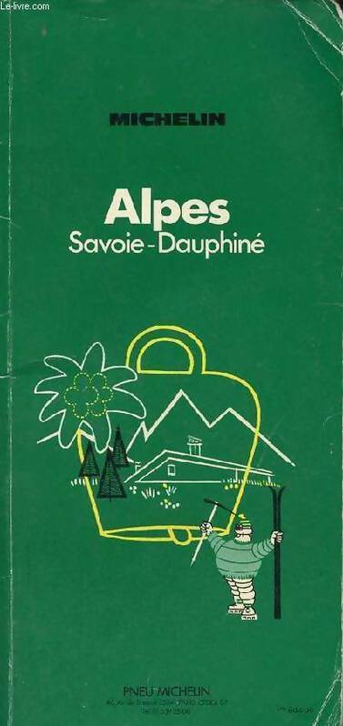 Livrenpoche : Guides verts : Alpes Savoie dauphine - Collectif - Livre