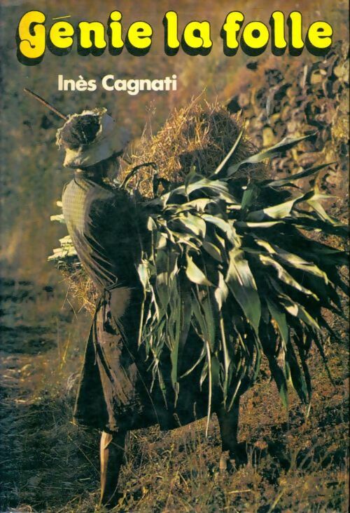 Livrenpoche : Génie la folle - Inès Cagnati - Livre