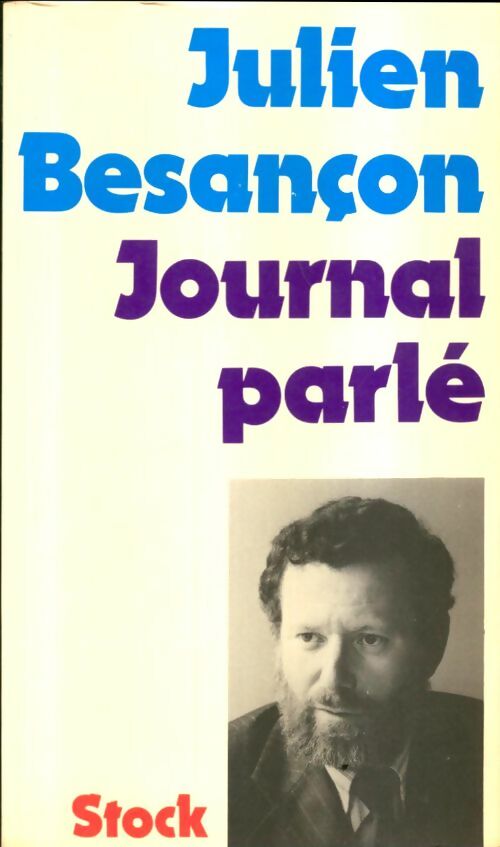 Livrenpoche : Journal parle - Besancon Julien - Livre