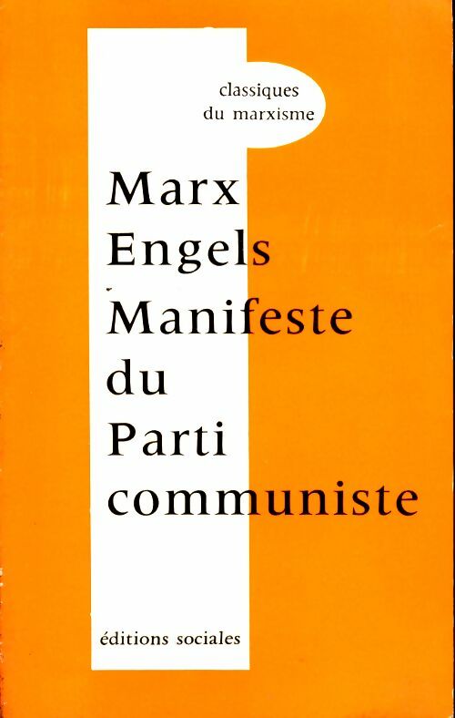 Manifeste du parti communiste et préfaces du manifeste - Karl - Engels Friedrich Marx - Livre