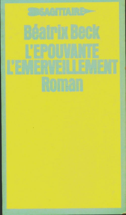 Livrenpoche : L'épouvante et l'émerveillement - B. Beck - Livre