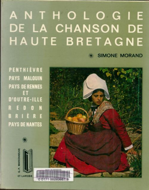 Anthologie de la chanson de haute-bretagne - Simone Morand - Livre