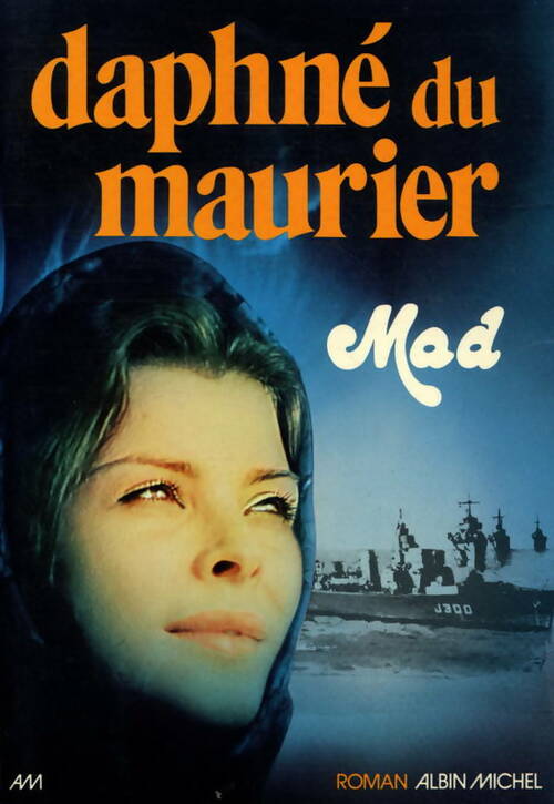 Livrenpoche : Mad - Daphne Du Maurier, Du Maurier Daphne - Livre