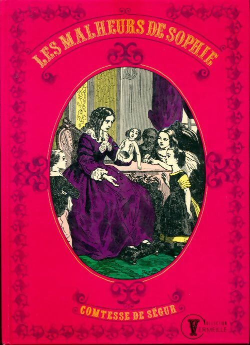 Livrenpoche : Les malheurs de Sophie - Comtesse De Ségur - Livre