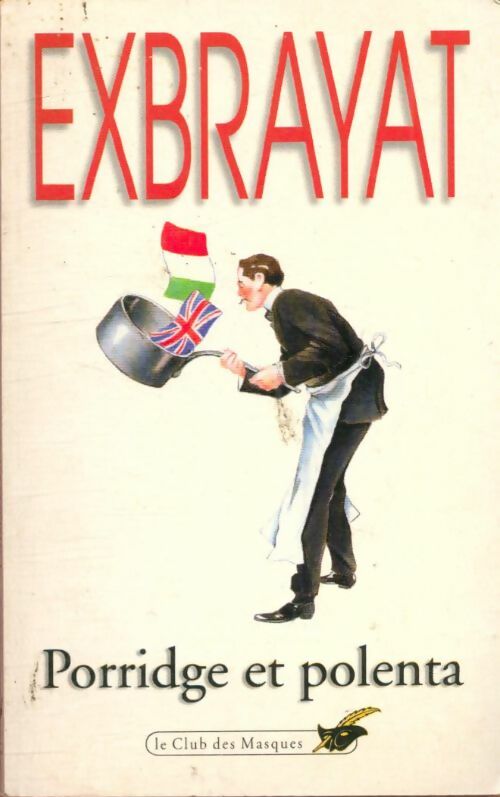 Livrenpoche : Porridge et polenta - Charles Exbrayat - Livre