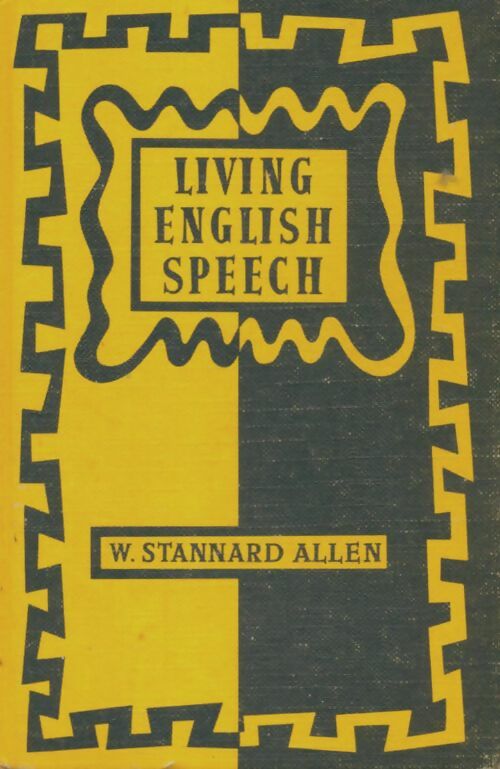 Living english speech - William Stannard Allen - Livre