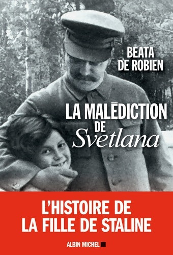 Livrenpoche : La Malédiction de Svetlana - Beata De Robien - Livre