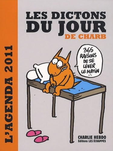 Livrenpoche : Les dictons du jour. Agenda - Charb - Livre