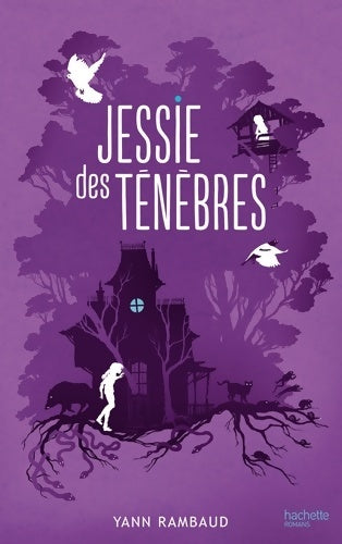 Livrenpoche : Jessie des ténèbres - Yann Rambaud - Livre