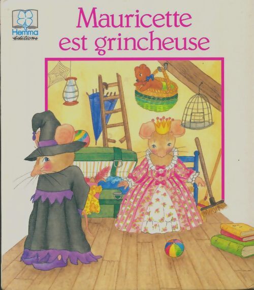 Mauricette est grincheuse - Béatrice Bottet - Livre
