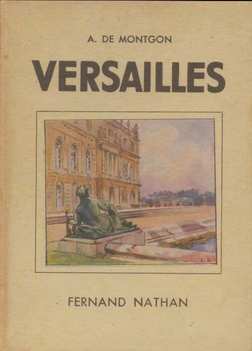 Livrenpoche : Versailles - Adhémar De Montgon - Livre