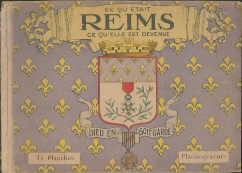 Livrenpoche : Ce qu'était Reims. Ce qu'elle est devenue - Collectif - Livre