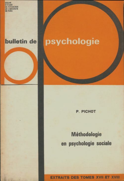 Livrenpoche : Bulletin de psychologie : Méthodologie en psychologie sociale - Collectif - Livre