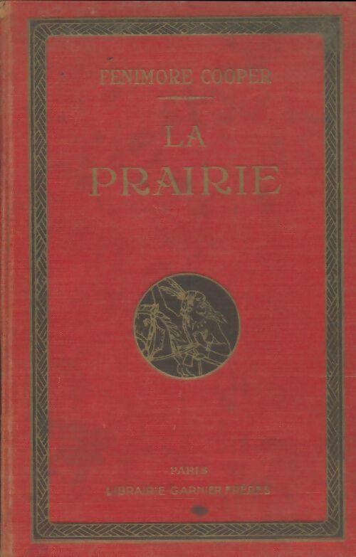 Livrenpoche : La prairie - James Fenimore Cooper - Livre