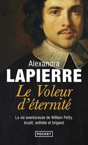 Livrenpoche : Le voleur d'éternité - Alexandra Lapierre - Livre