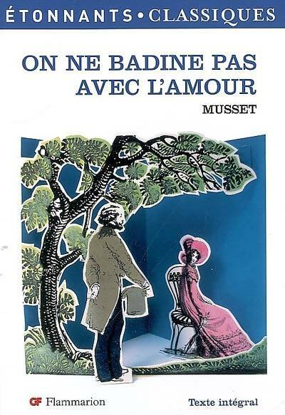Livrenpoche : On ne badine pas avec l'amour - Alfred De Musset - Livre