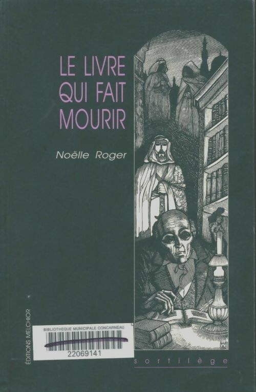 Livrenpoche : Le Livre qui fait mourir - N. Roger - Livre