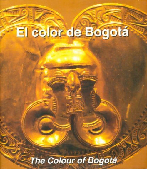 Livrenpoche : El color de Bogotà - Collectif - Livre
