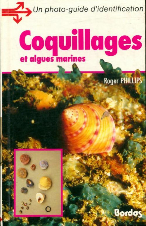 Coquillages Algues Marin - Phillips - Livre