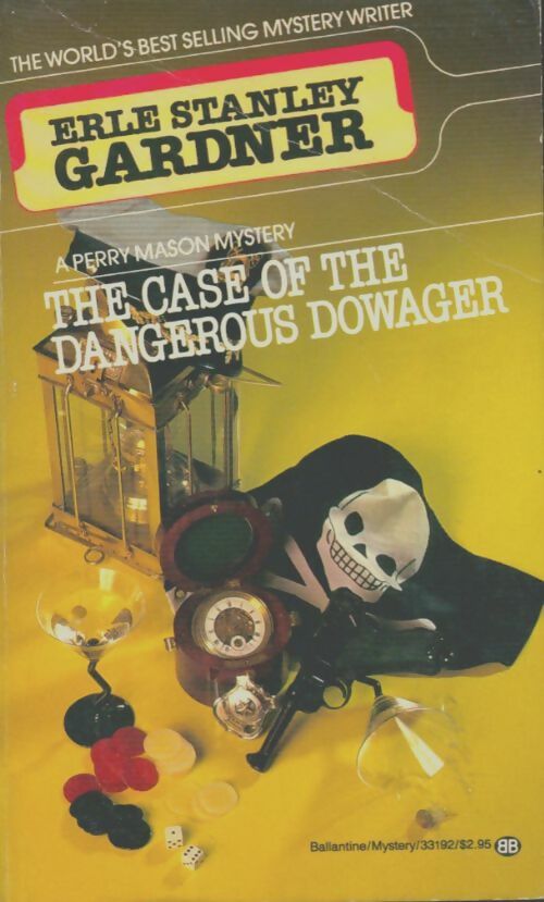 Livrenpoche : The case of the dangerous dowager - Erle Stanley Gardner - Livre