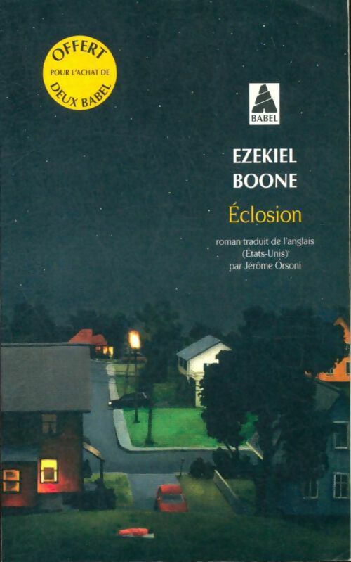 Livrenpoche : Eclosion - Ezekiel Boone - Livre