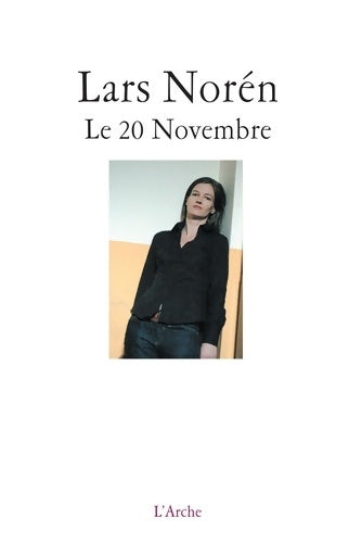 Livrenpoche : Le 20 Novembre - Lars Noren - Livre
