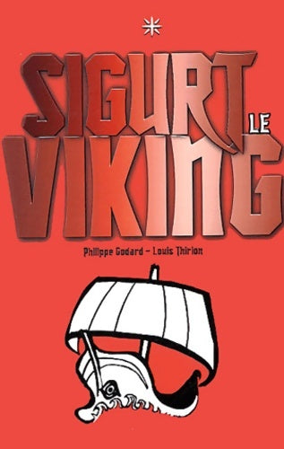 Livrenpoche : Sigurt le Viking Tome I - L. Thirion - Livre