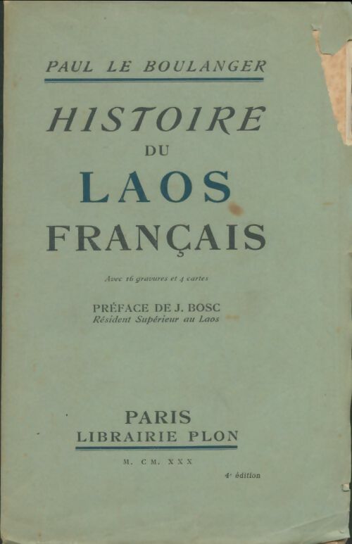 Livrenpoche : Histoire du Laos français - Paul Le Boulanger - Livre