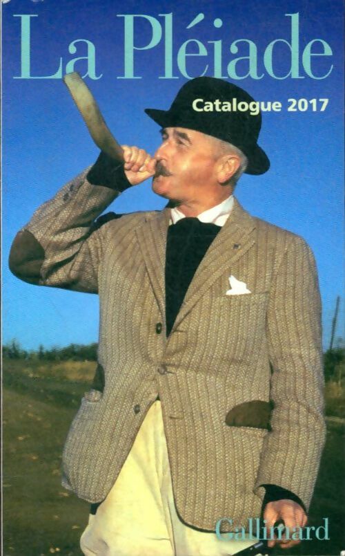 Livrenpoche : La Pléiade catalogue 2017 - Collectif - Livre
