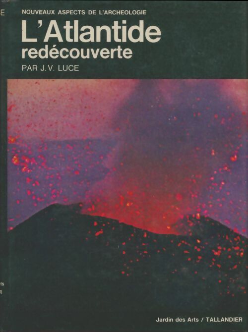 Livrenpoche : L'Atlantide redécouverte. - J.V. Luce - Livre
