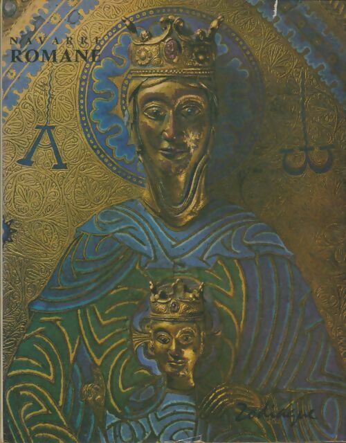 Livrenpoche : Navarre romane - Dom Luis Maria De Lojendio - Livre