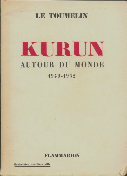 Livrenpoche : Kurun autour du monde - Jacques-Yves Le Toumelin - Livre