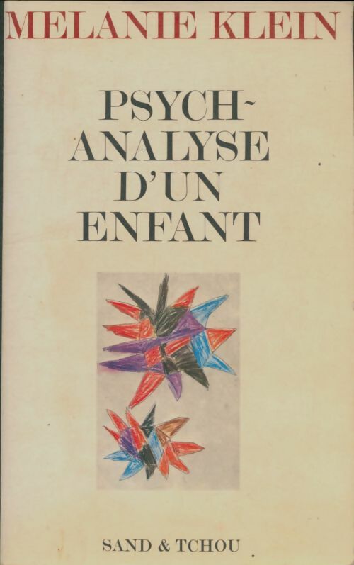 Livrenpoche : Psychanalyse d'un enfant - Mélanie Klein - Livre