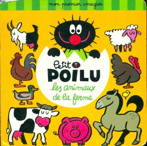 Livrenpoche : Petit poilu : Les animaux de la ferme - Collectif - Livre
