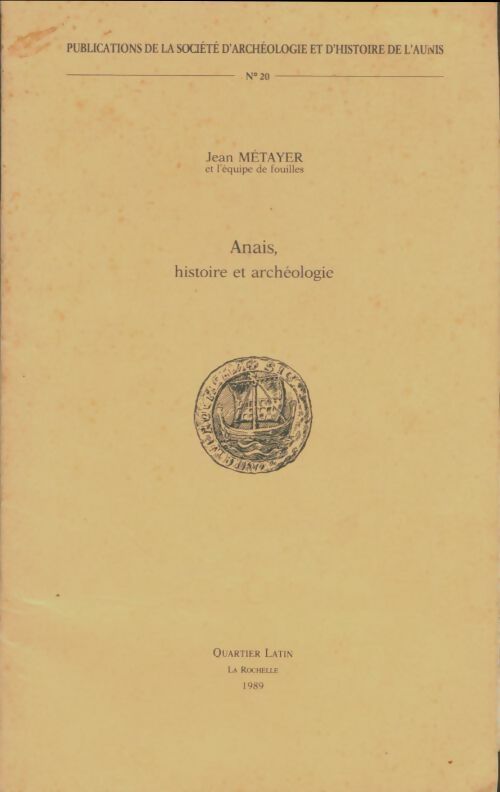 Livrenpoche : Anais, histoire et archéologie - Jean Métayer - Livre
