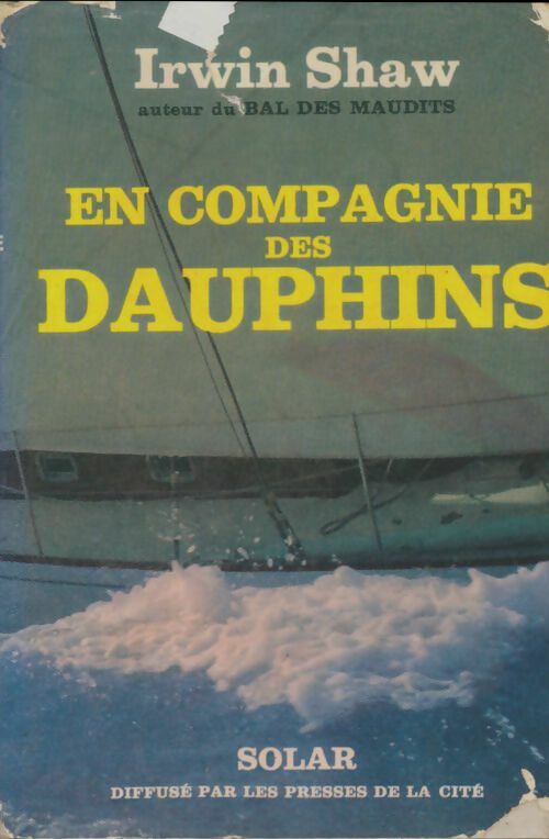 Livrenpoche : En compagnie des dauphins - Irwin Shaw - Livre