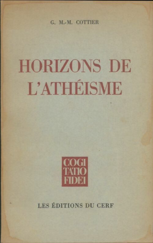 Livrenpoche : Horizons de l'athéisme - Georges Cottier - Livre