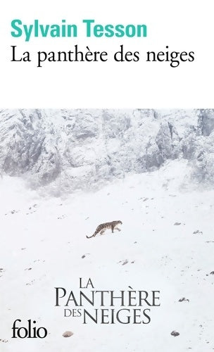 Livrenpoche : La panthère des neiges - Sylvain Tesson - Livre