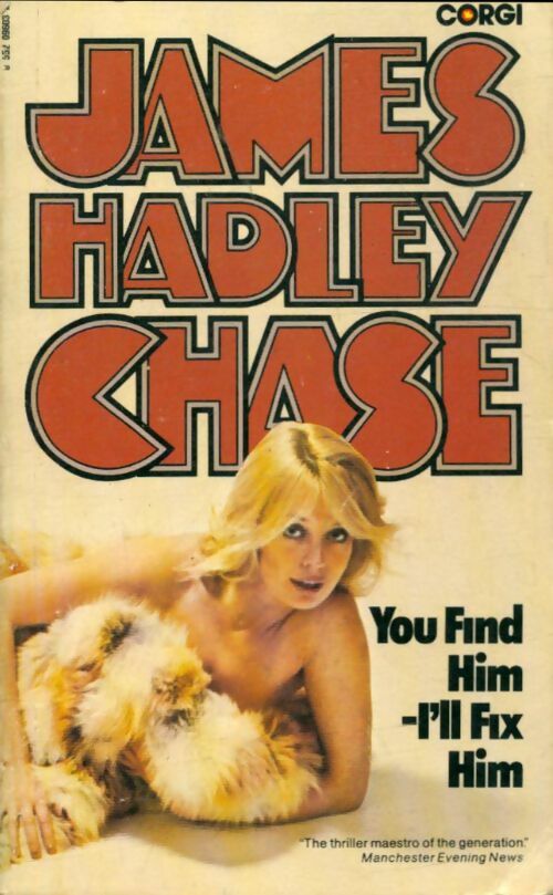 Livrenpoche : You Find Him I'll Fix Him - James Hadley Chase - Livre