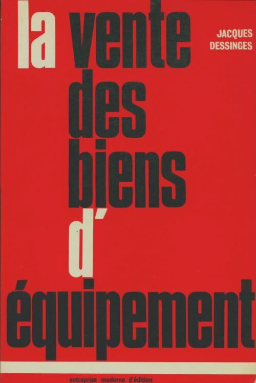 Livrenpoche : La vente des biens d'équipement - Jacques Dessinges - Livre