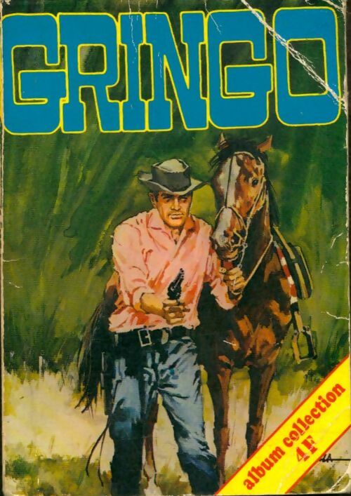 Livrenpoche : Gringo - album n°19 - Collectif - Livre