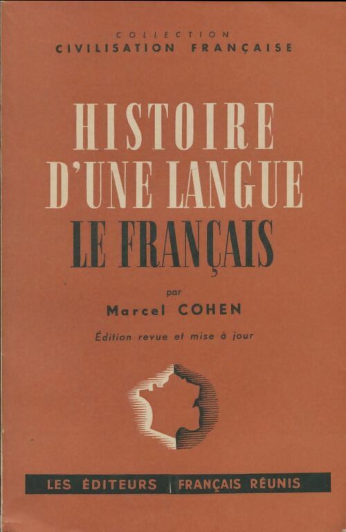 Livrenpoche : Histoire d'une langue : Le français - Marcel Cohen - Livre