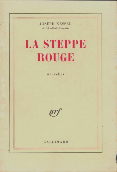Livrenpoche : La steppe rouge - Joseph Kessel - Livre