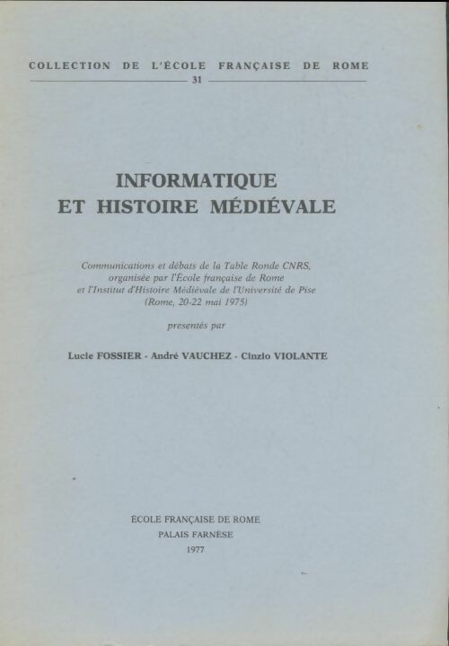 Livrenpoche : Informatique et histoire médiévale - Collectif - Livre