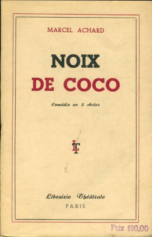 Livrenpoche : Noix de coco - Marcel Achard - Livre