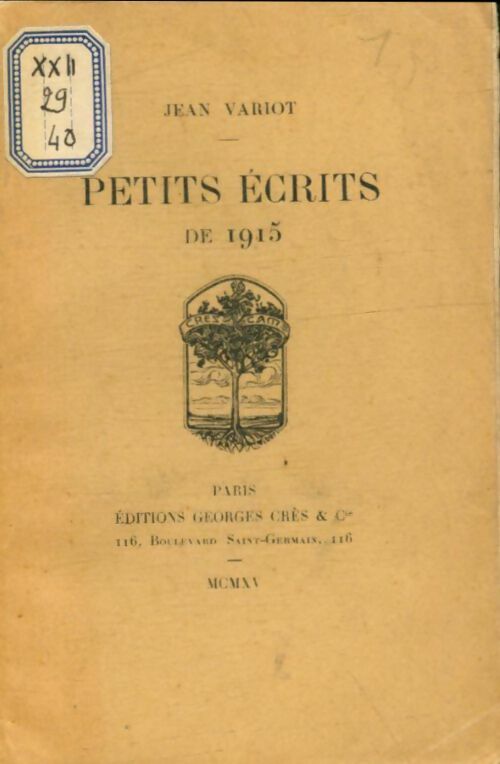 Livrenpoche : Petits écrits de 1915 - Jean Variot - Livre