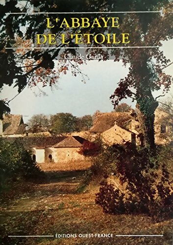 Livrenpoche : L'Abbaye de l'Étoile - Claude Garda - Livre
