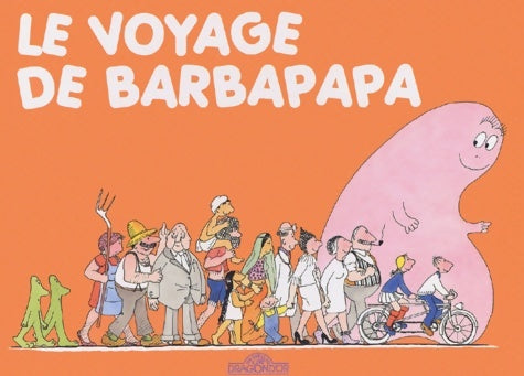 Livrenpoche : Le voyage de barbapapa - Annette Tison - Livre
