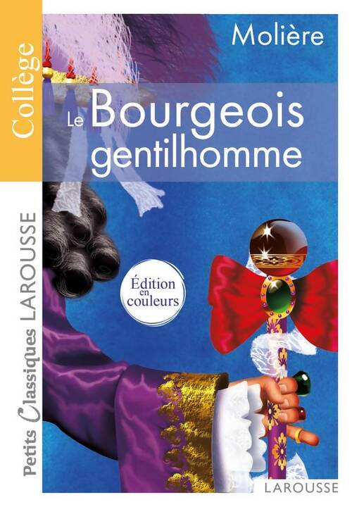Livrenpoche : Le bourgeois gentilhomme - Molière, Y. Bomati - Livre